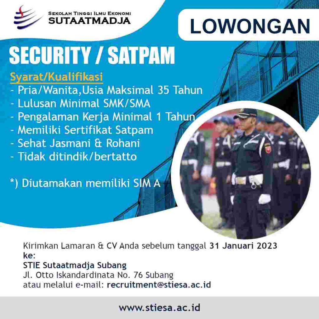 Lowongan Kerja Security Stiesa Subang Desember 2022 - LOKER SUBANG ID