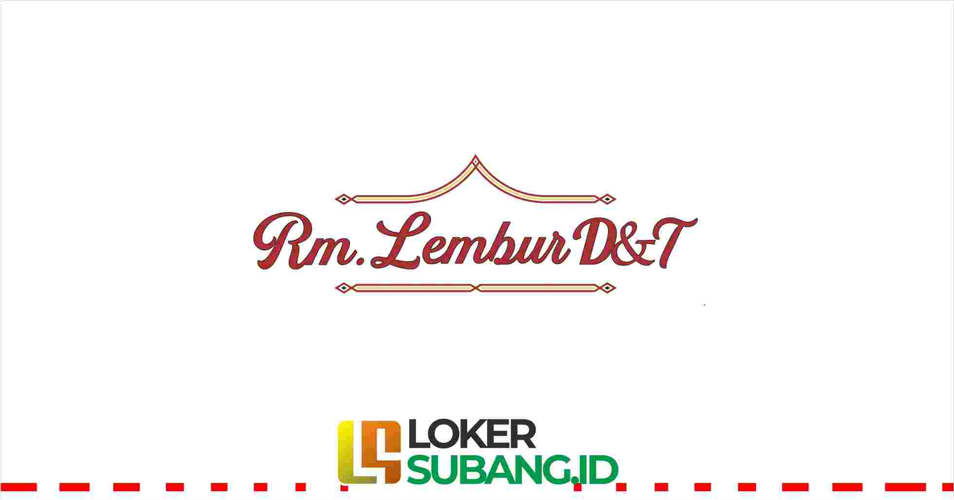 RM Lembur D&T Subang