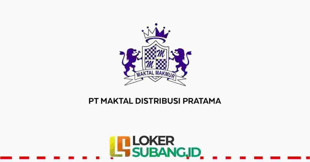 Administrasi di pt maktal distribusi pratama