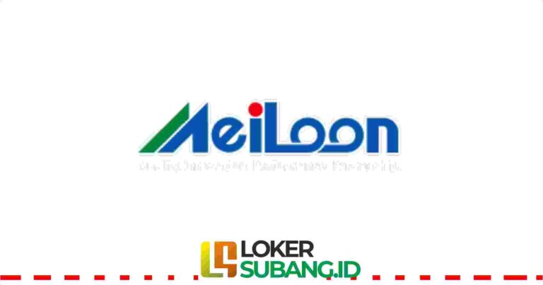 loker PT Meiloon Technology Indonesia